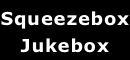 Squeezebox Jukebox